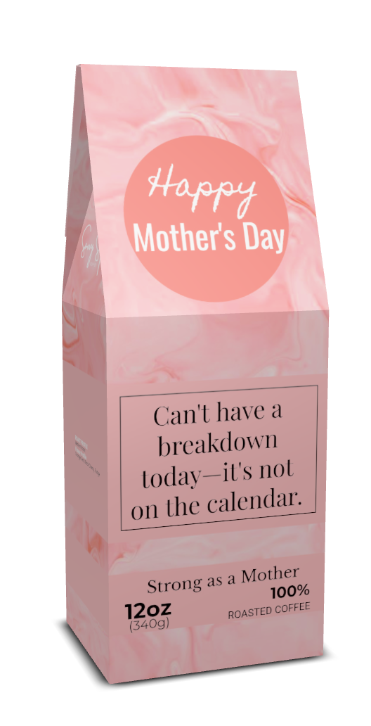 Happy Mother's Day (12oz Bag)
