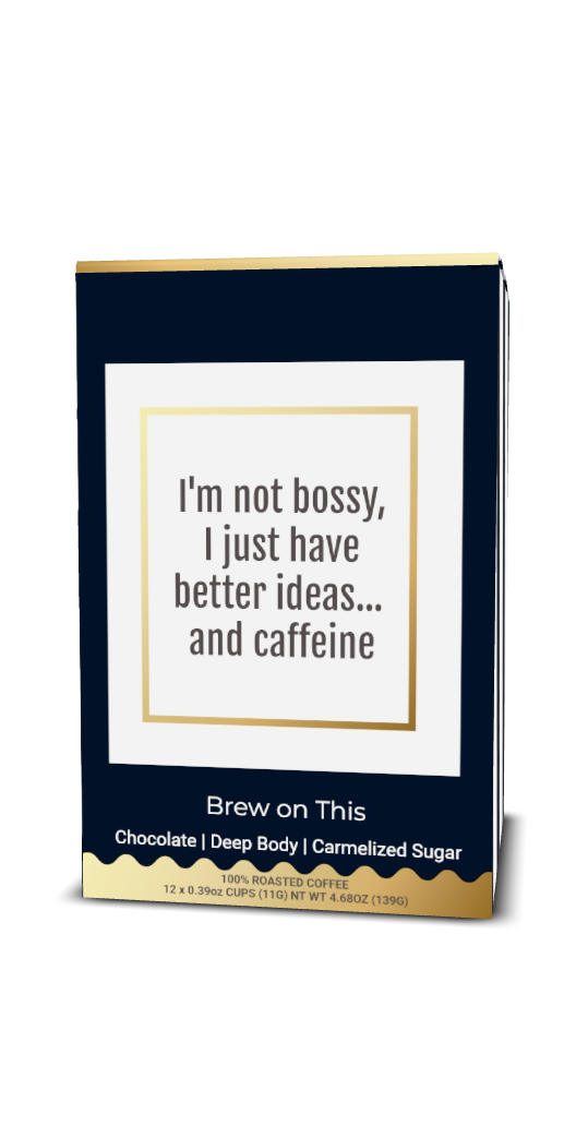Bossy Brew (12 Pods)